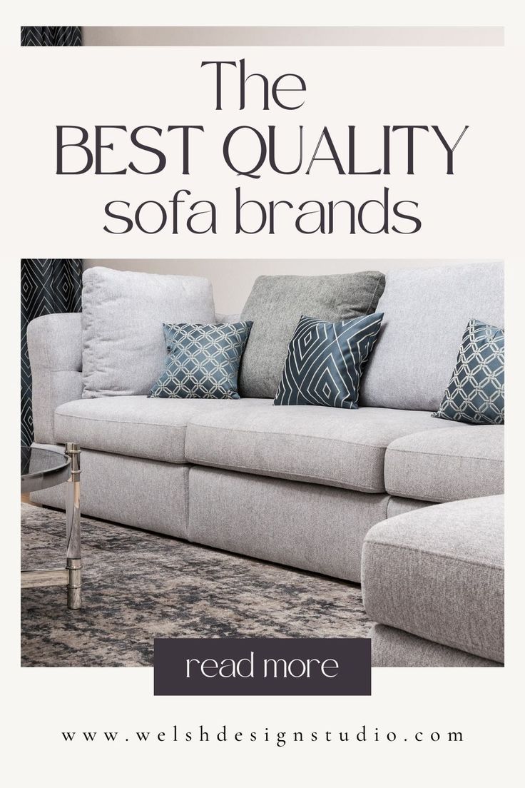 The BEST Quality Sofa Brands on Inspirationde